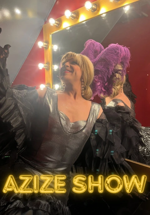 Azize Show