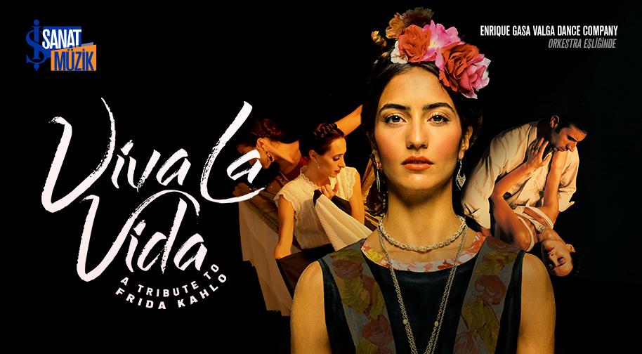 Viva La Vida - A Tribute To Frida Kahlo