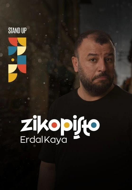 Erdal Kaya - Zikopişto Stand Up