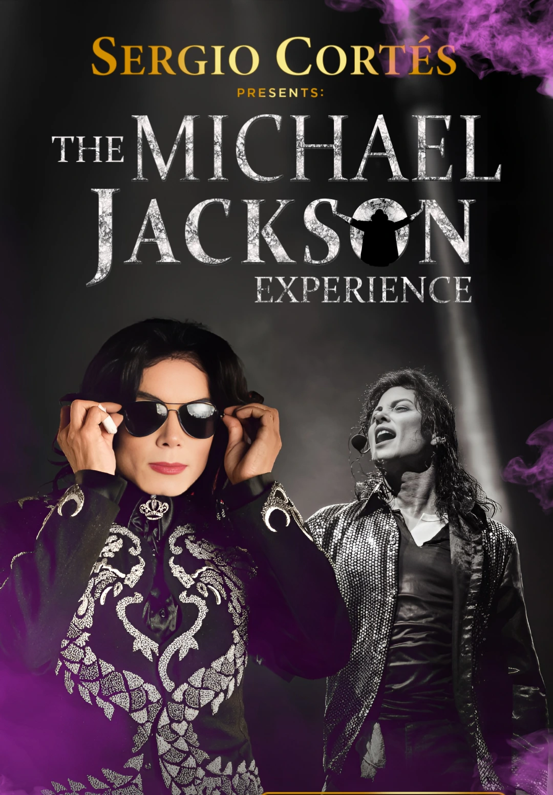 SERGIO CORTES. THE MICHAEL JACKSON EXPERIENCE