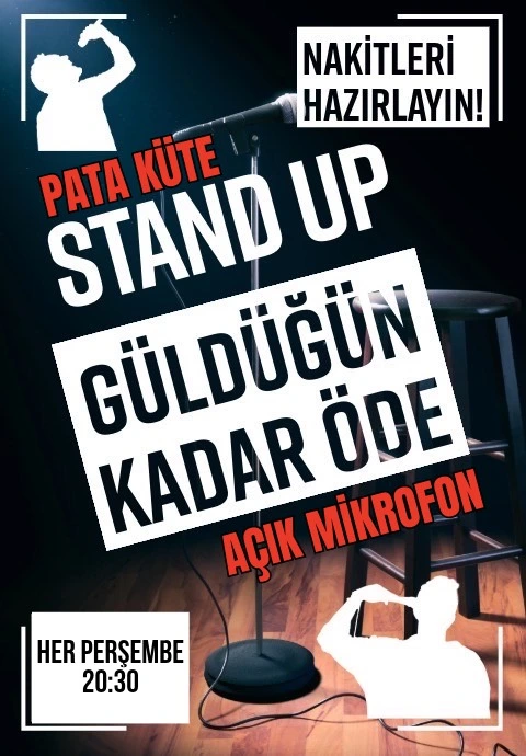 Pata Küte Açık Mikrofon - Güldüğün Kadar Öde