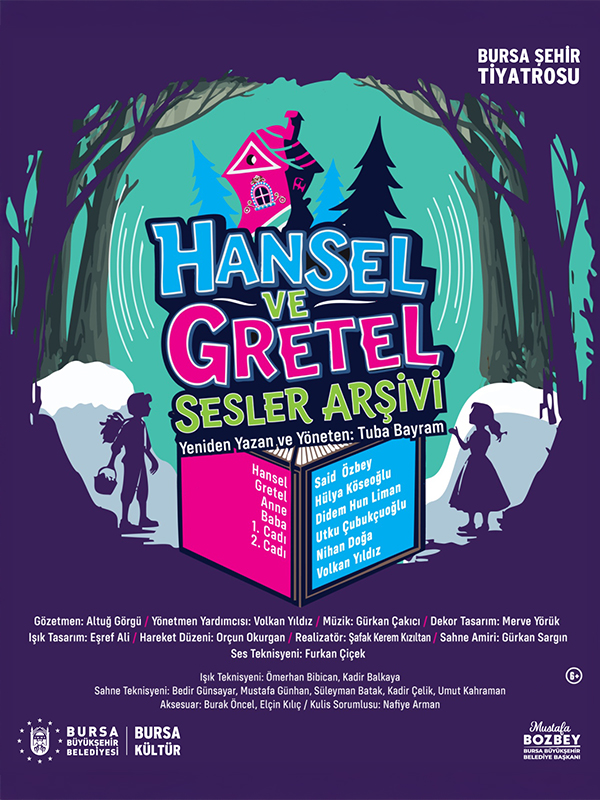 Hansel ve Gratel: SESLER ARŞİVİ (Çocuk Oyunu)