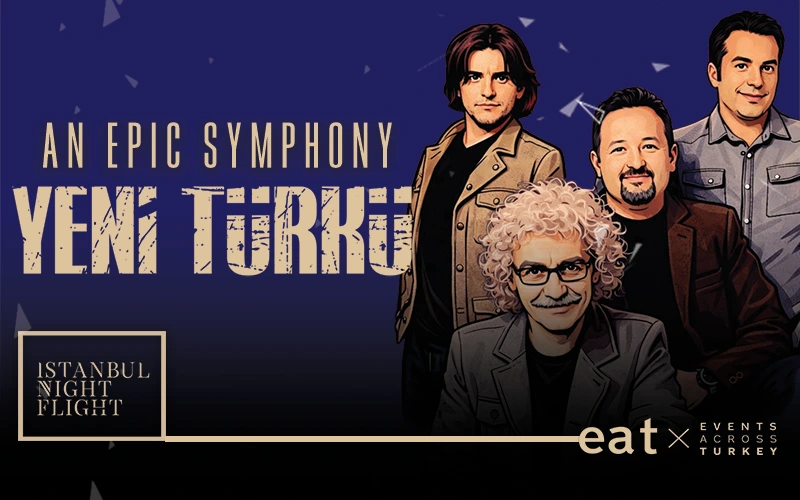An Epic Symphony & Yeni Türkü