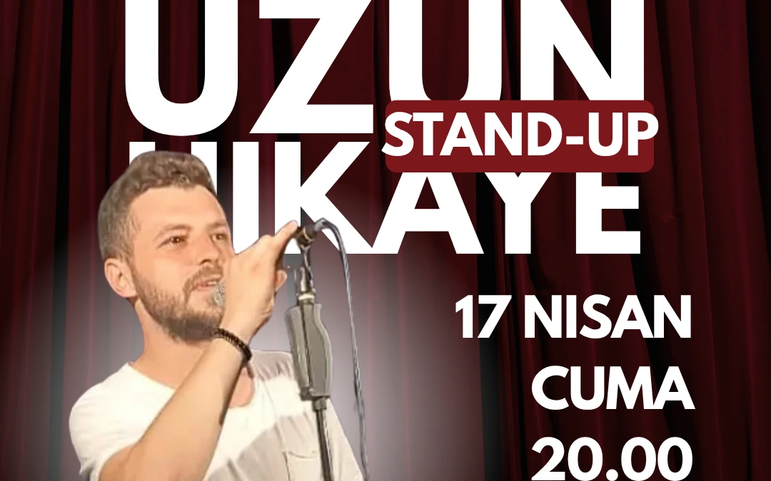 Uzun Hikaye - Standup Komedi