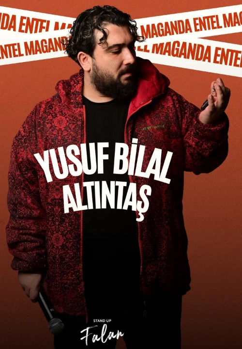 Yusuf Bilal Altıntaş - Entel Maganda -Stand Up
