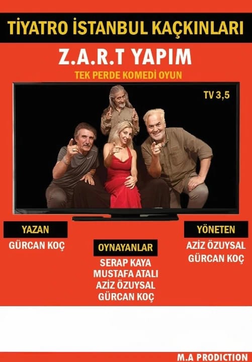 Zart Yapım Tiyatro Oyunu