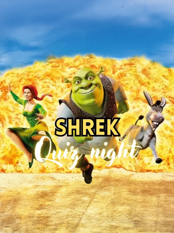 Shrek Quiz Night