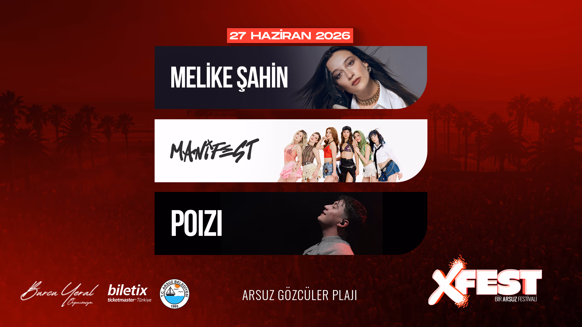 XFEST Arsuz -  1.Gün - Melike Şahin - Manifest - Poizi