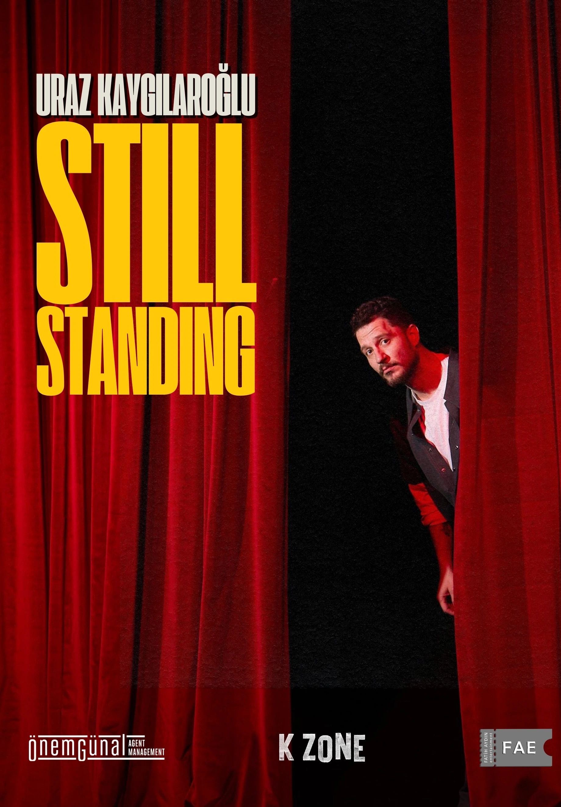 Still Standing (Uraz Kaygılaroğlu Stand up)