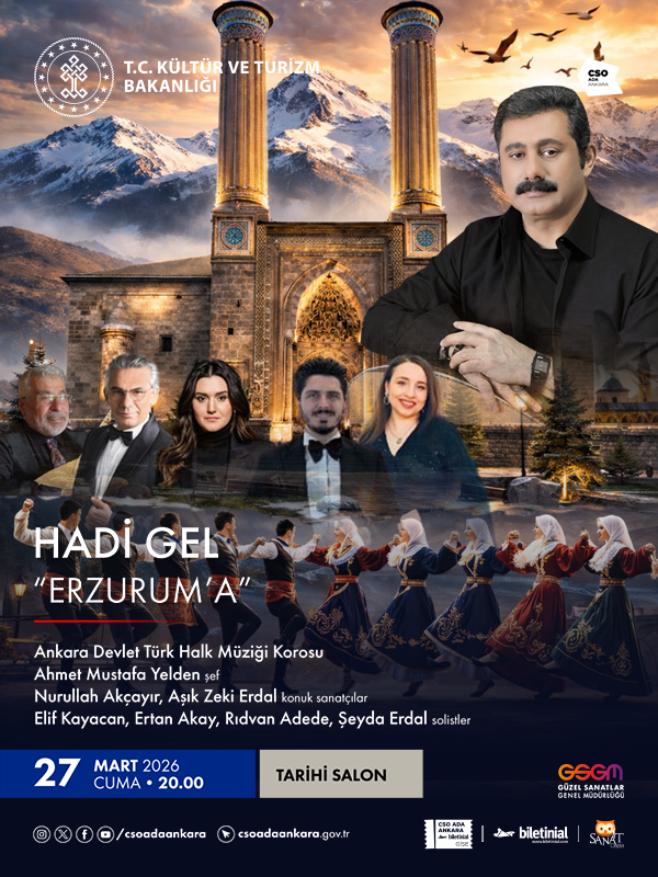 Hadi Gel "Erzurum'a"