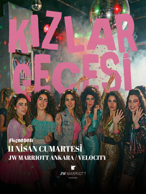 Kızlar Gecesi #kızneşesi