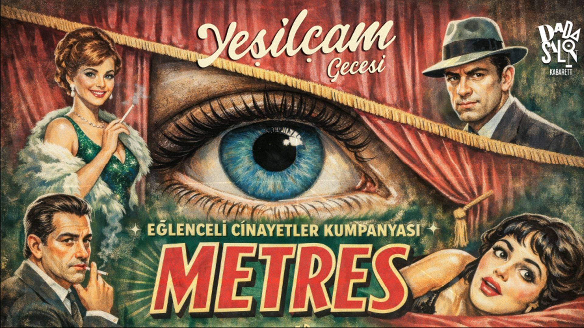 Eğlenceli Cinayetler Kumpanyası: Metres Yeşilçam