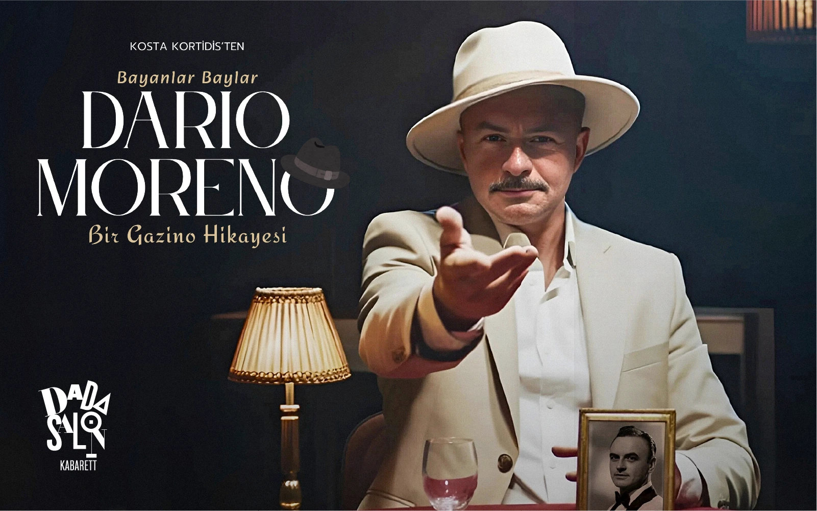 Bayanlar Baylar Dario Moreno: Bir Gazino Hikayesi