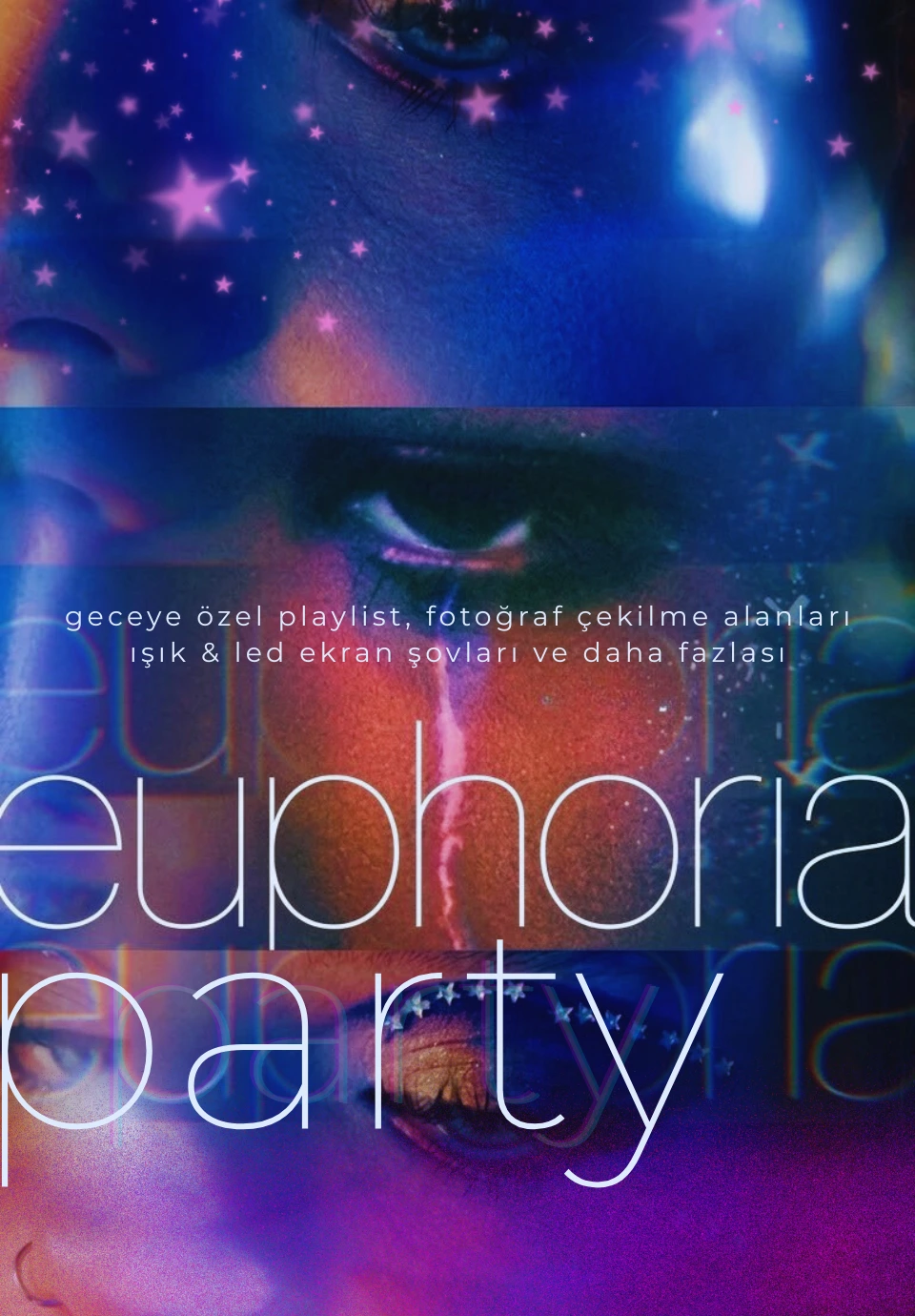 Euphoria Party