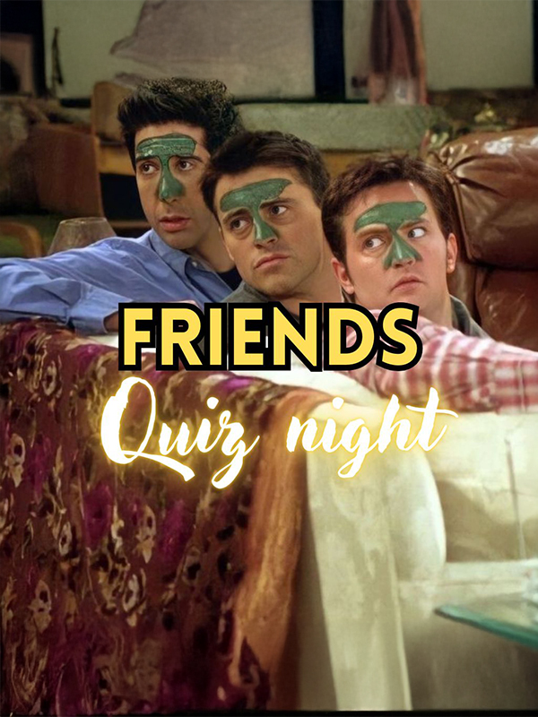 Friends Quiz Night