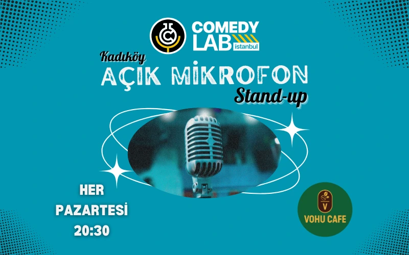 Kadıköy Açık Mikrofon Stand-up - Comedy Lab Istanbul