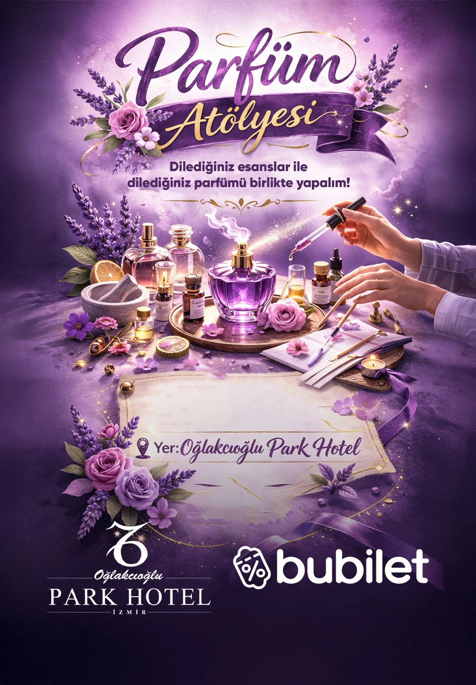 8 Mart’a Özel Kadınlar Günü Parfüm Atölyesi