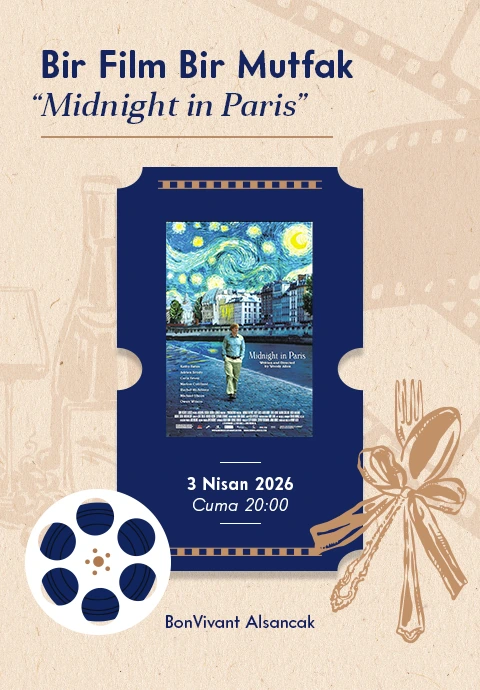 Bir Film Bir Mutfak – Midnight in Paris