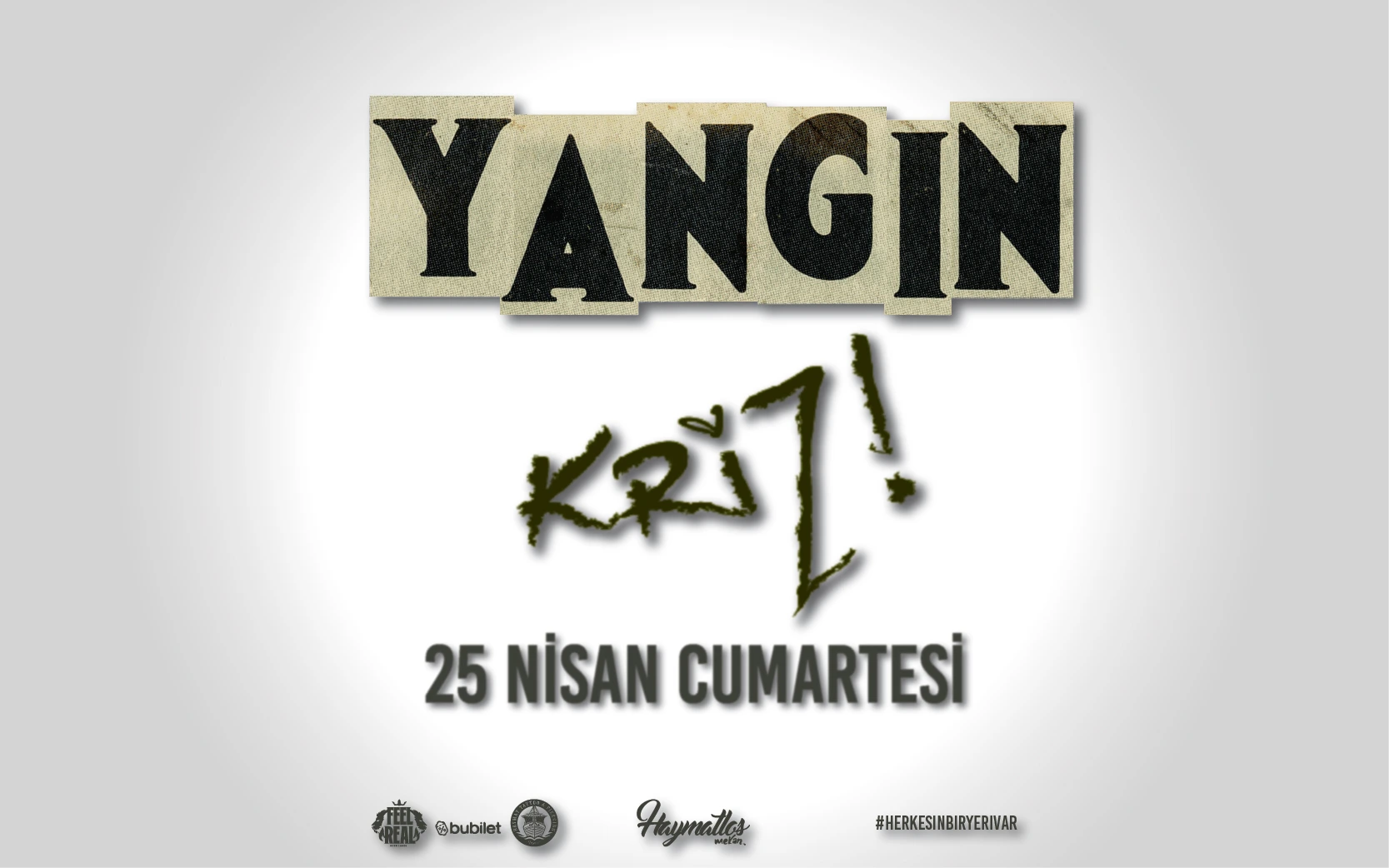 Kriz! ve Yangın