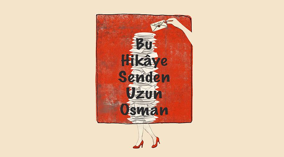Bu Hikaye Senden Uzun Osman