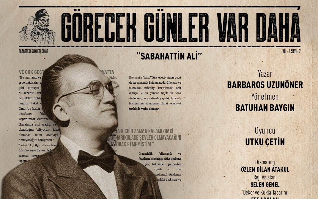 Görecek Günler Var Daha - Sabahattin Ali