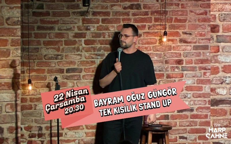 Bayram Oğuz Güngör Tekli Stand Up