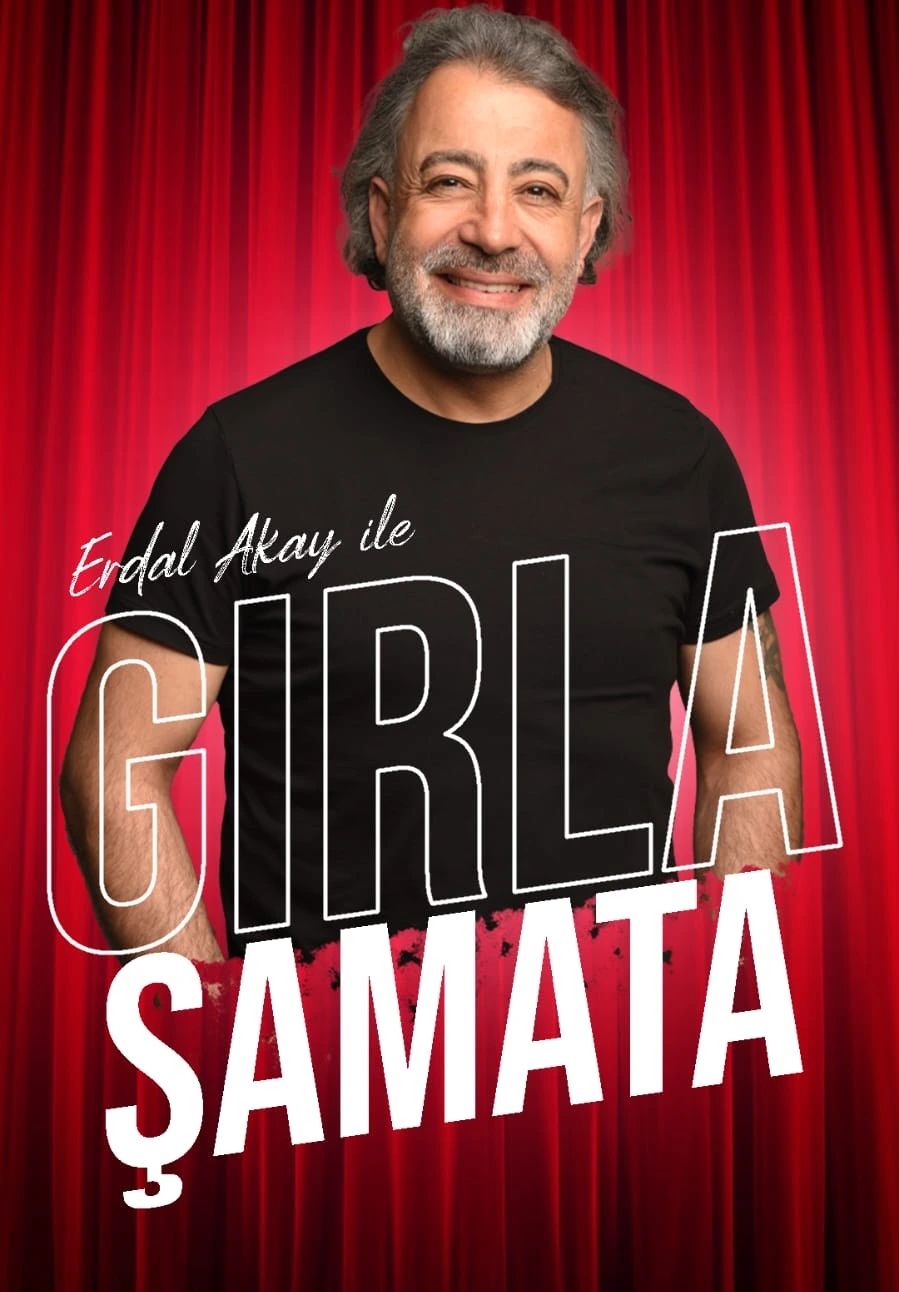 GIRLA ŞAMATA - ERDAL AKAY