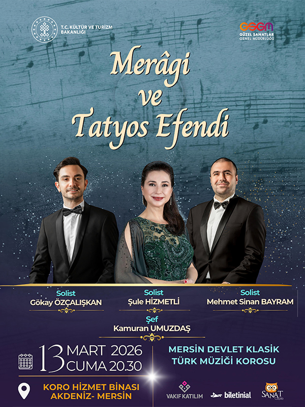 Vefakar Tınılar "Merâgi ve Tatyos Efendi" - Mersin Devlet Klasik Türk Müziği Korosu