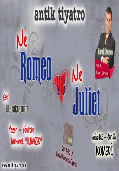 Ne Romeo Ne Juliet Oyunu