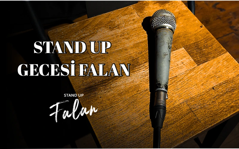 Stand Up Gecesi Falan Bursa