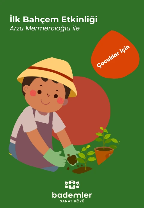 Çocuklar İçin İlk Bahçem Etkinliği