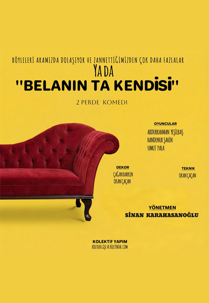 Belanın Ta Kendisi