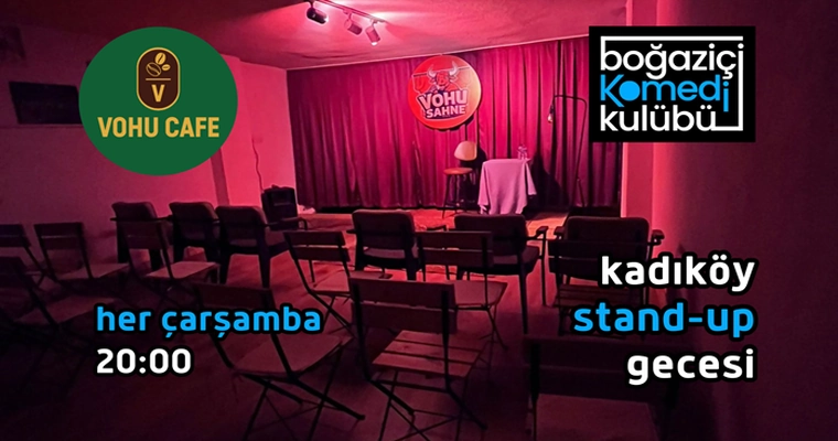 Vohu Kadıköy Stand-up Gecesi - Boğaziçi Komedi Kulübü