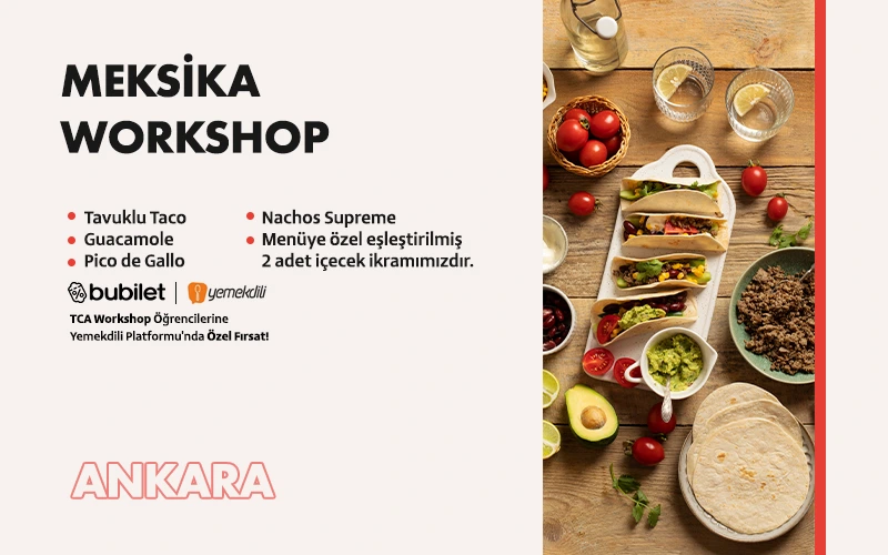 TCA | Meksika Workshop