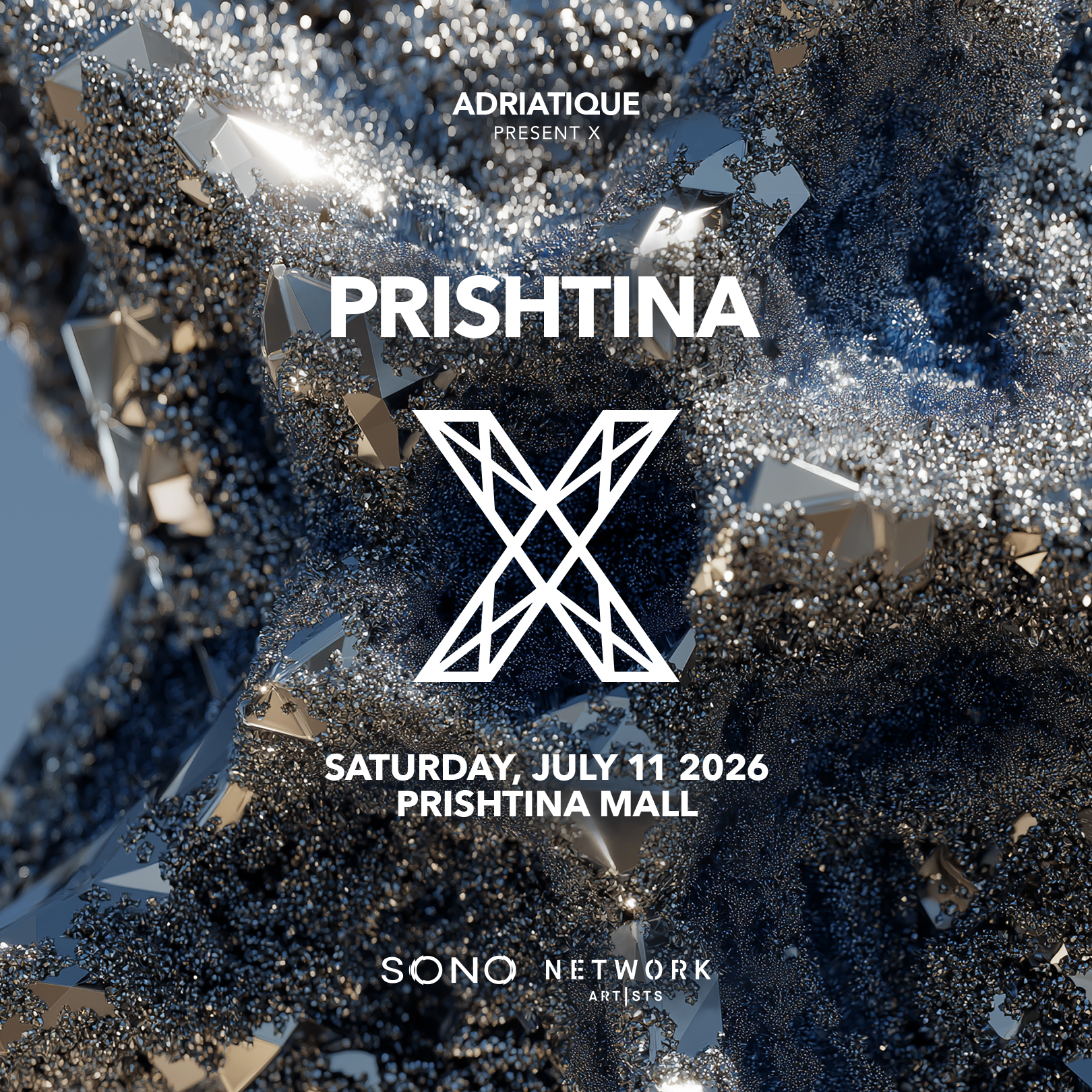 ADRIATIQUE PRESENTS: X - PRISHTINA
