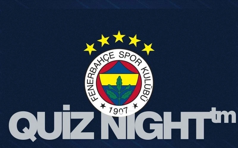 Fenerbahçe Quiz Night