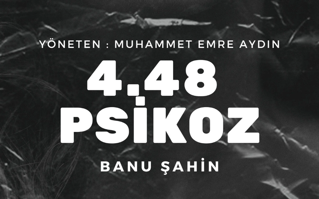Psikoz 4.48 Oyunu