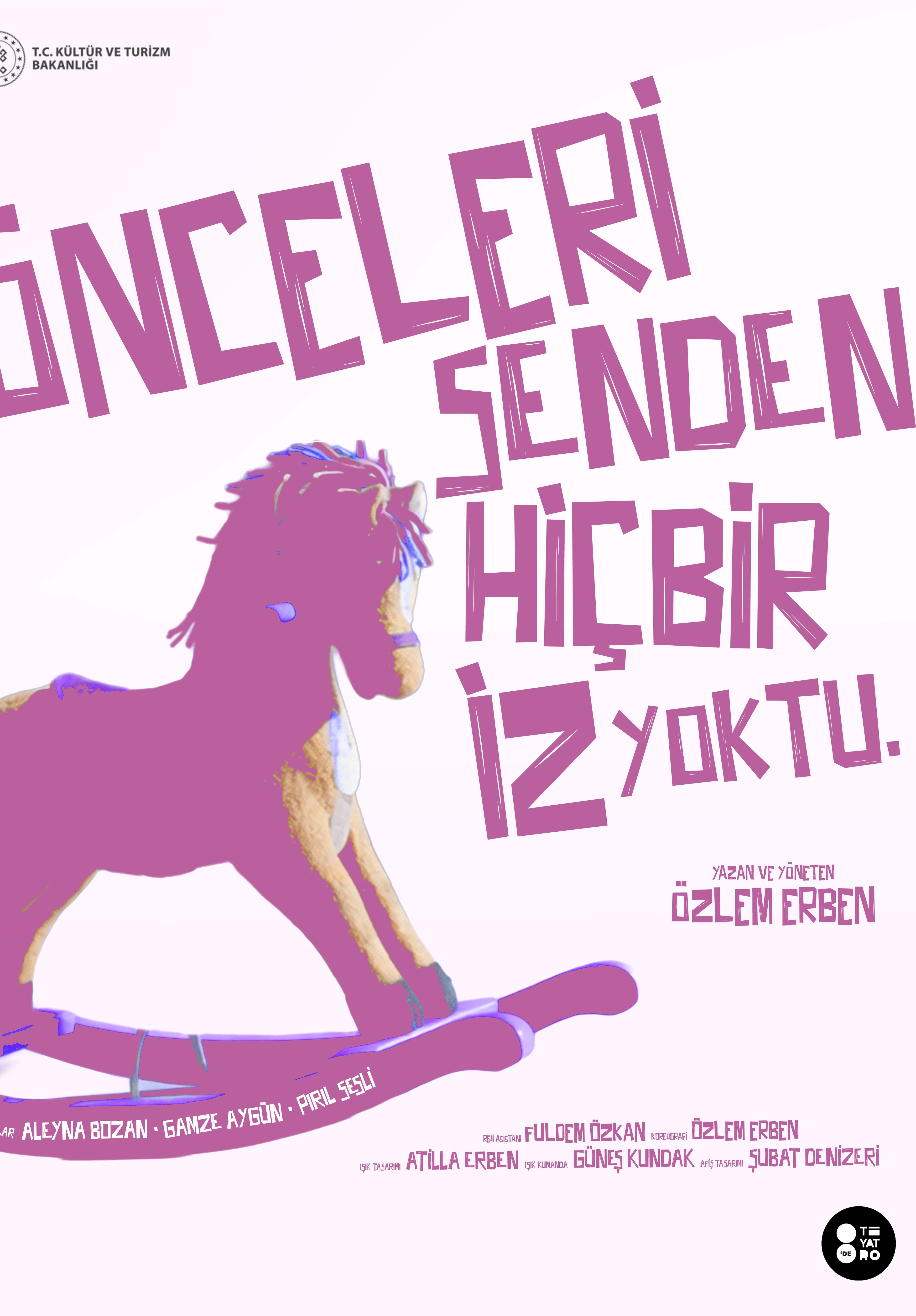 Önceleri Senden Hiçbir İz yoktu