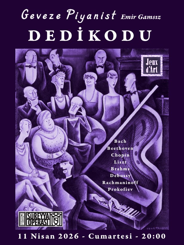 Geveze Piyanist Dedikodu