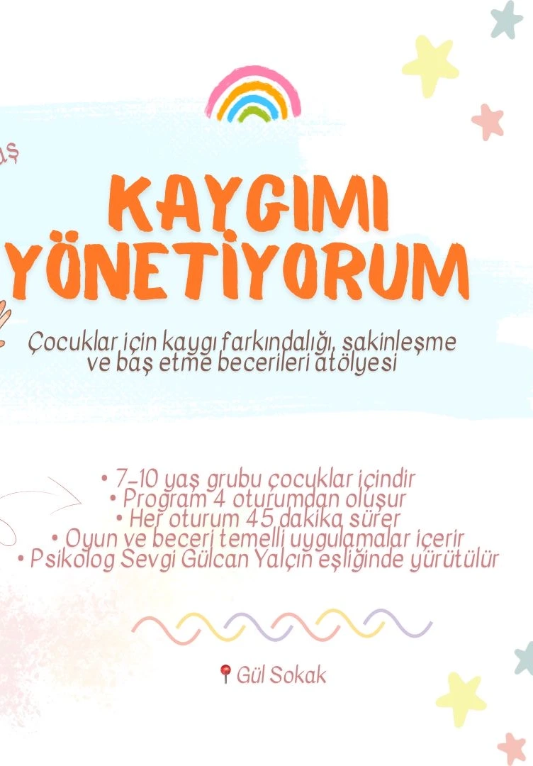 Kaygımı Yönetiyorum Atölyesi