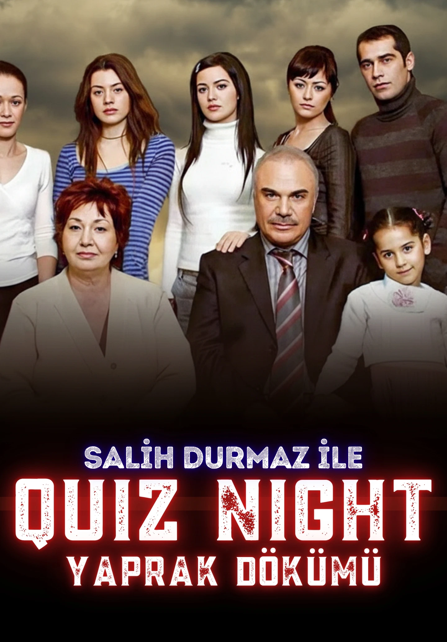 Quiz Night – Yaprak Dökümü