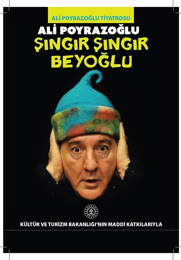 Ali Poyrazoğlu "Şıngır Şıngır Beyoğlu" Tiyatro Oyunu