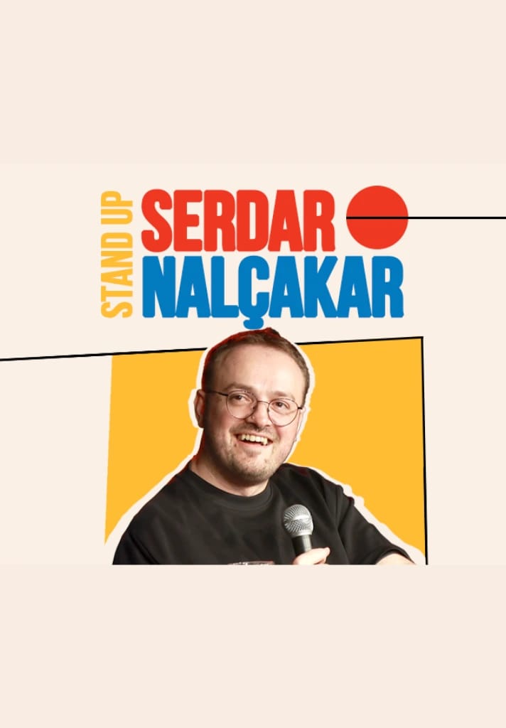 Serdar Nalçakar Stand Up Gösterisi