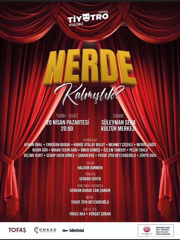 TÜMKAD&TEV BURS FONU – Amphitriyon 2000 – Nerde Kalmıştık?