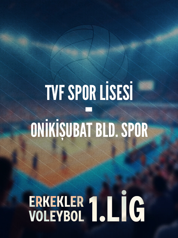 TVF Spor Lisesi - Onikişubat Bld. Spor