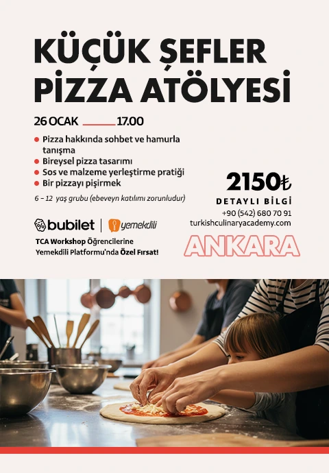 TCA | Küçük Şefler Pizza Atölyesi: 6-12 Yaş (Ebeveyn Katılımı Zorunlu)