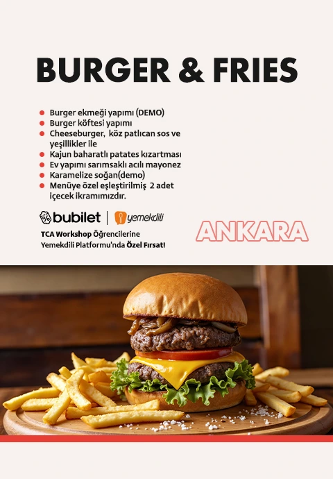 TCA |  Burger & Fries Workshop