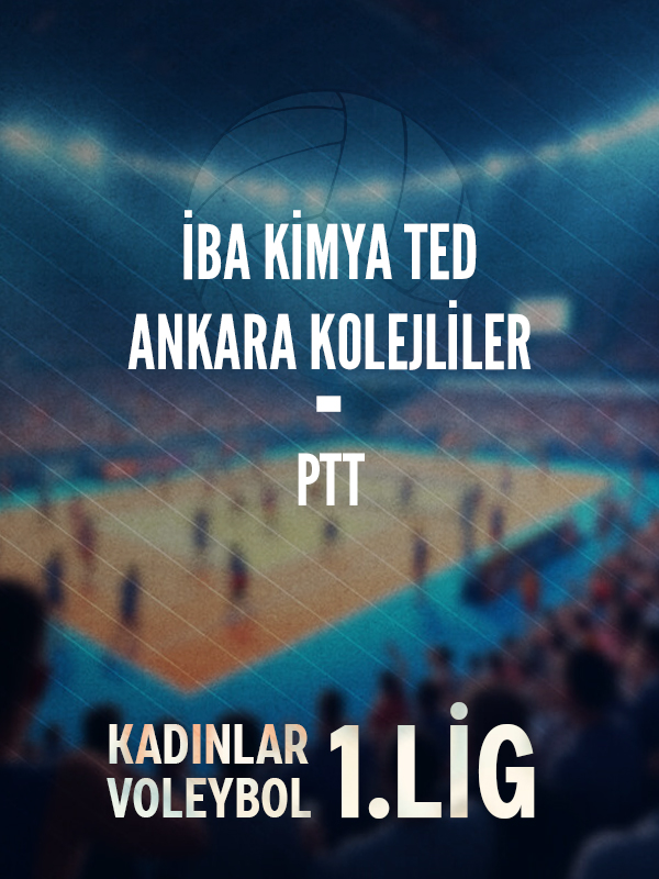 İBA Kimya TED Ankara Kolejliler - PTT