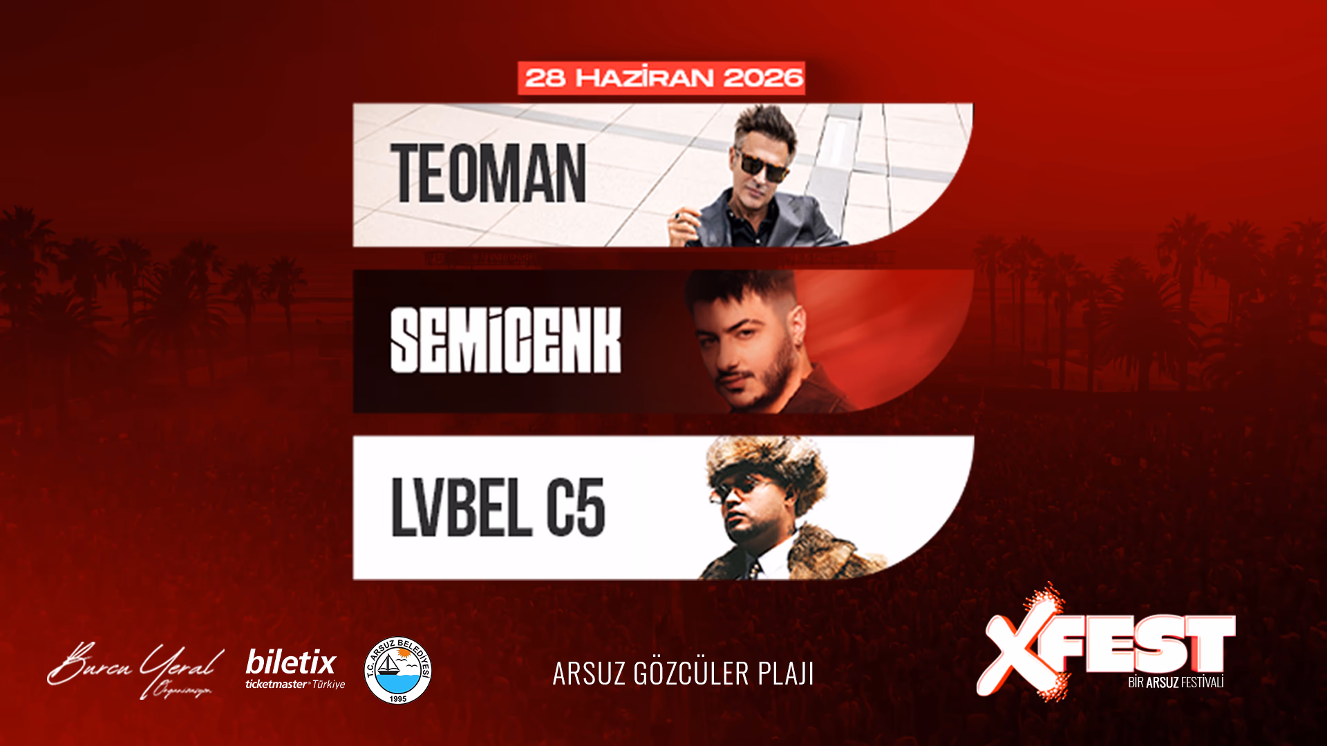 XFEST Arsuz -  2.Gün - Teoman - Semicenk - Lvbel C5