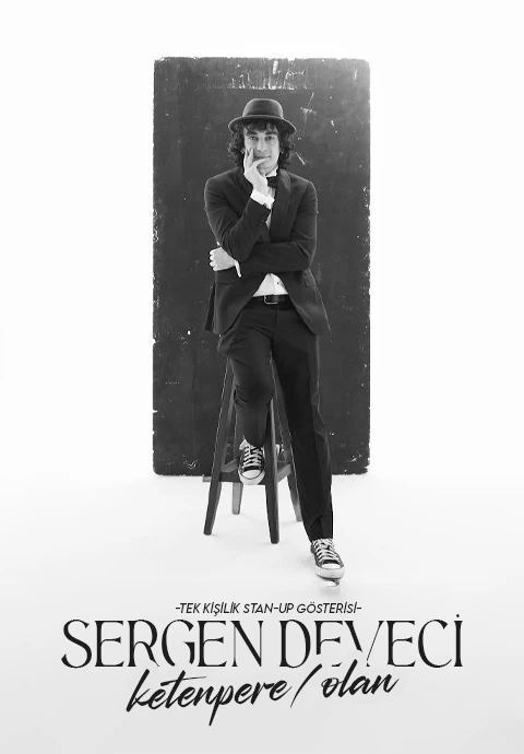 Sergen Deveci Ketenpere / Olan Stand Up